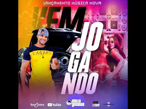 Dally Groove • VEM JOGANDO!!!