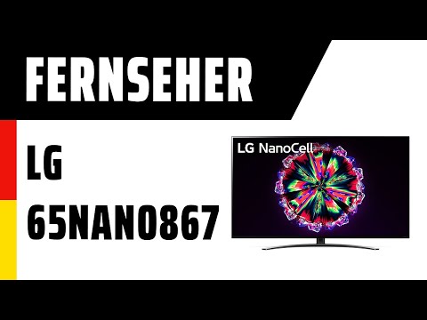Fernseher LG 65NANO867NA (NANO86) | Test | Deutsch