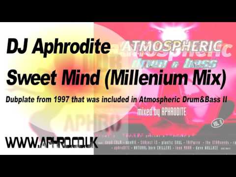 DJ Aphrodite - Sweet Mind (Millenium Mix)
