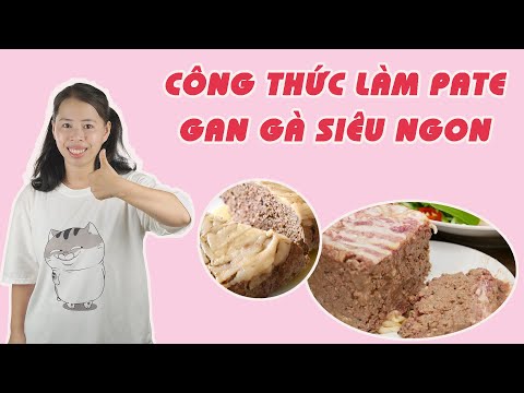 Cách Làm Pate Gan Gà Siêu Ngon | HÀ COOKING