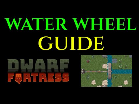 GRUNDLAGEN-LEITFADEN FÜR WASSERRÄDER - Wassermühlen-Tutorial DWARF FORTRESS