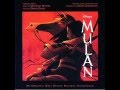 Mulan OST 01 Honor To Us All