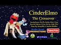 Cinder Elmo The Crossover Trailer For DaRealBradleyBrowneProductions