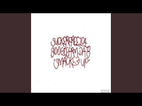 Smacked up (feat. BoogieFrmDa8)