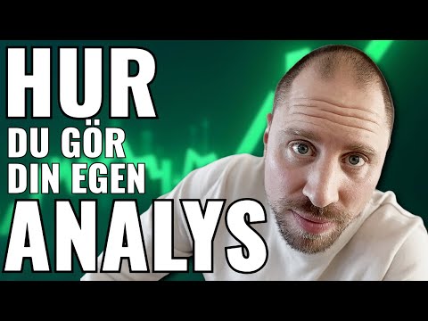 Så här gör du din egen aktieanalys för högre avkastning!