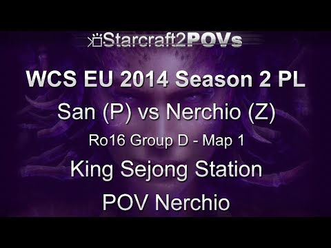 SC2 HotS - WCS EU 2014 S2 PL - San vs Nerchio - Ro16 Group D - Map 1 - King Sejong Station - Nerchio