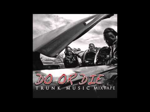 Do or Die - Bend Da Block