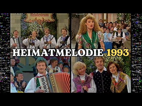 Heimatmelodie 1993 (Die Mölltaler, Margret Almer, Grazer Spatzen, Alpenoberkrainer...)