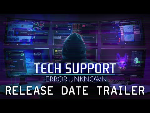 Tech Support: Error Unknown - Release Date Trailer thumbnail