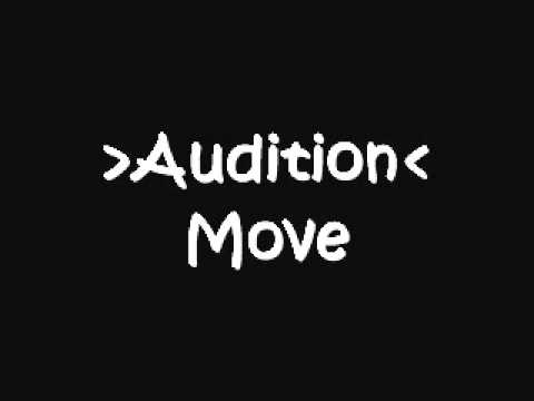 Audition - Move