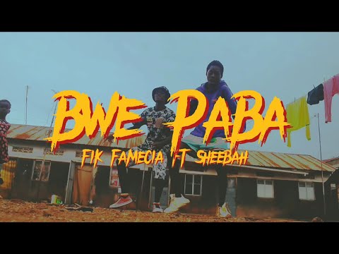 Fik Fameica ft Sheebah - Bwe Paba (official dance video)