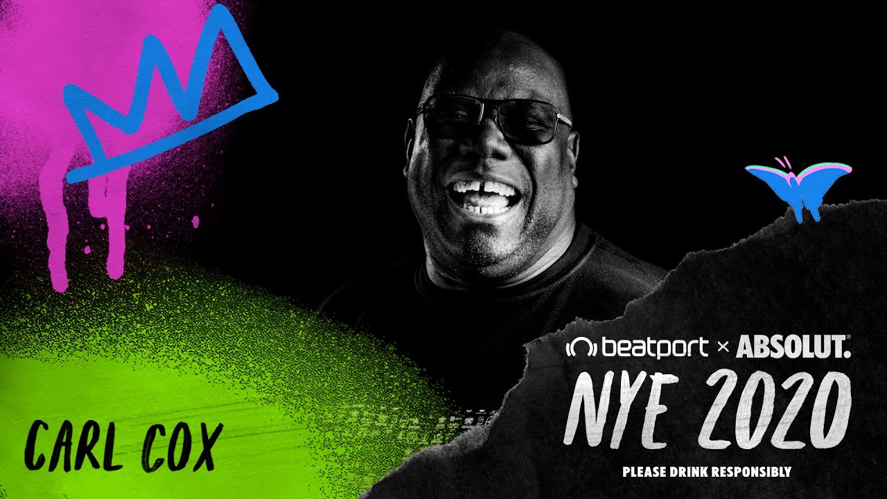 Carl Cox - Live @ Beatport x Absolut NYE 2020 Global Celebration #2