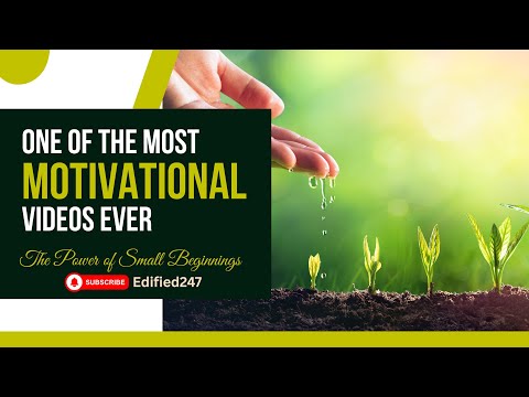 Power of Small Beginnings