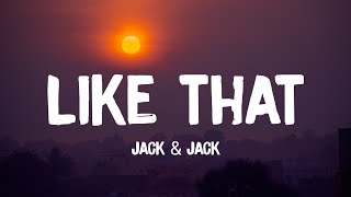 Jack &amp; Jack - Like That ft. Skate (Slowed TikTok)(Lyrics) you got me going mad when you dress like