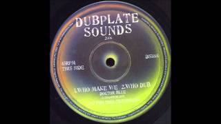 Doctor Blue & Time Travellers, The ‎-- Who Make We