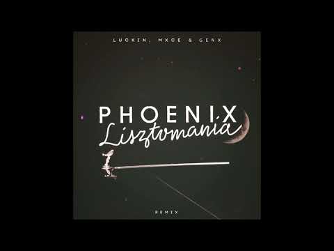 Phoenix - Lisztomania (GenX, Luckin & MXCE Remix)