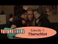 Future Girl Episode 3 Thurseblot
