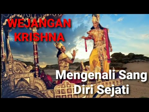 WEJANGAN KRISHNA || Mengenali Sang Diri Sejati