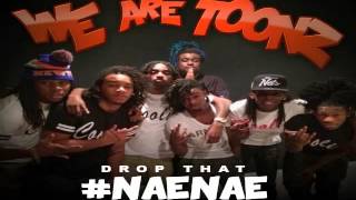 We Are Toonz - Drop That Nae Nae (Instrumental)
