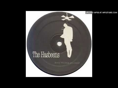 The Hasbeens - Ain't The Same As Before