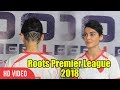 Mandana Karimi At Roots Premier League Spring Season 2018