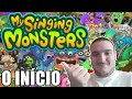 Jogando Pela Primeira Vez My Singing Monsters 1