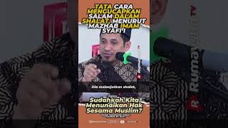 Download lagu Procedures for Saying Greetings in Prayer According to the Imam Shafi'i School of Thought - Rumay... mp3