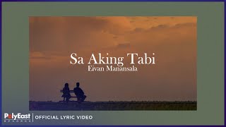 Eivan Manansala - Sa Aking Tabi (Official Lyric Video)