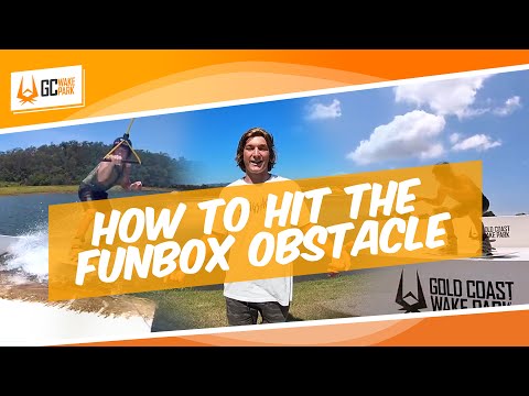 How to hit the Funbox  Obstacle at GC Wake Park