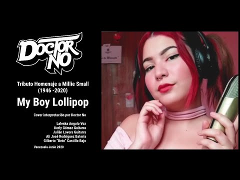 Doctor No - My Boy Lollipop (Millie Small Cover)