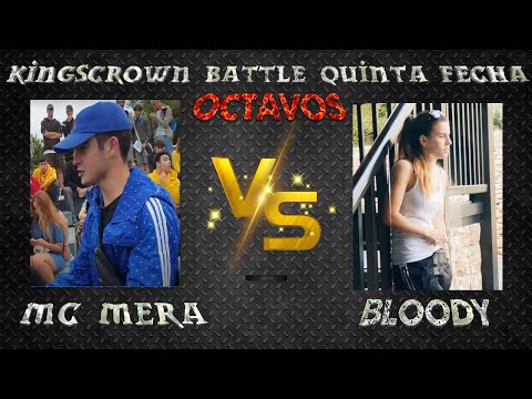 Mc Mera Vs Bloody- CUARTOS - King´s Crown Battles Quinta Fecha