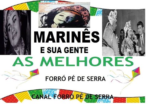 MARINÊS E SUA GENTE AS MELHORES