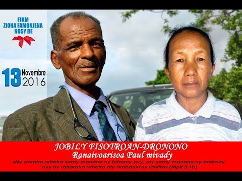 FJKM ZIONA FAMONJENA - Jobily fisotroan-dronono RANAIVOARISOA Paul mivady