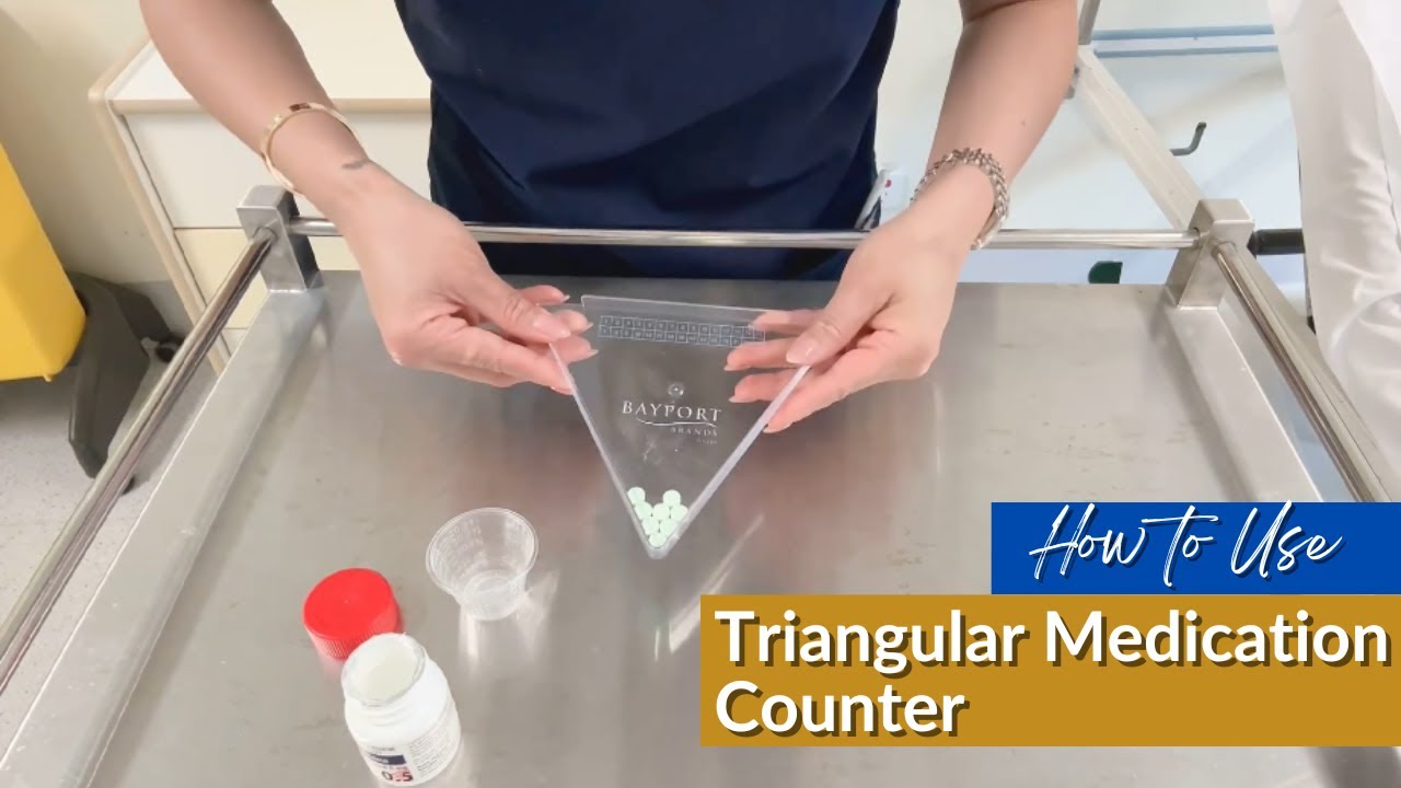 How to Count Tablets with a Triangular Medication Counter