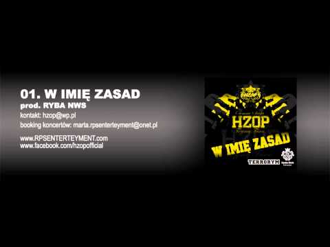 01. HZOP - W IMIĘ ZASAD prod. RYBA NWS