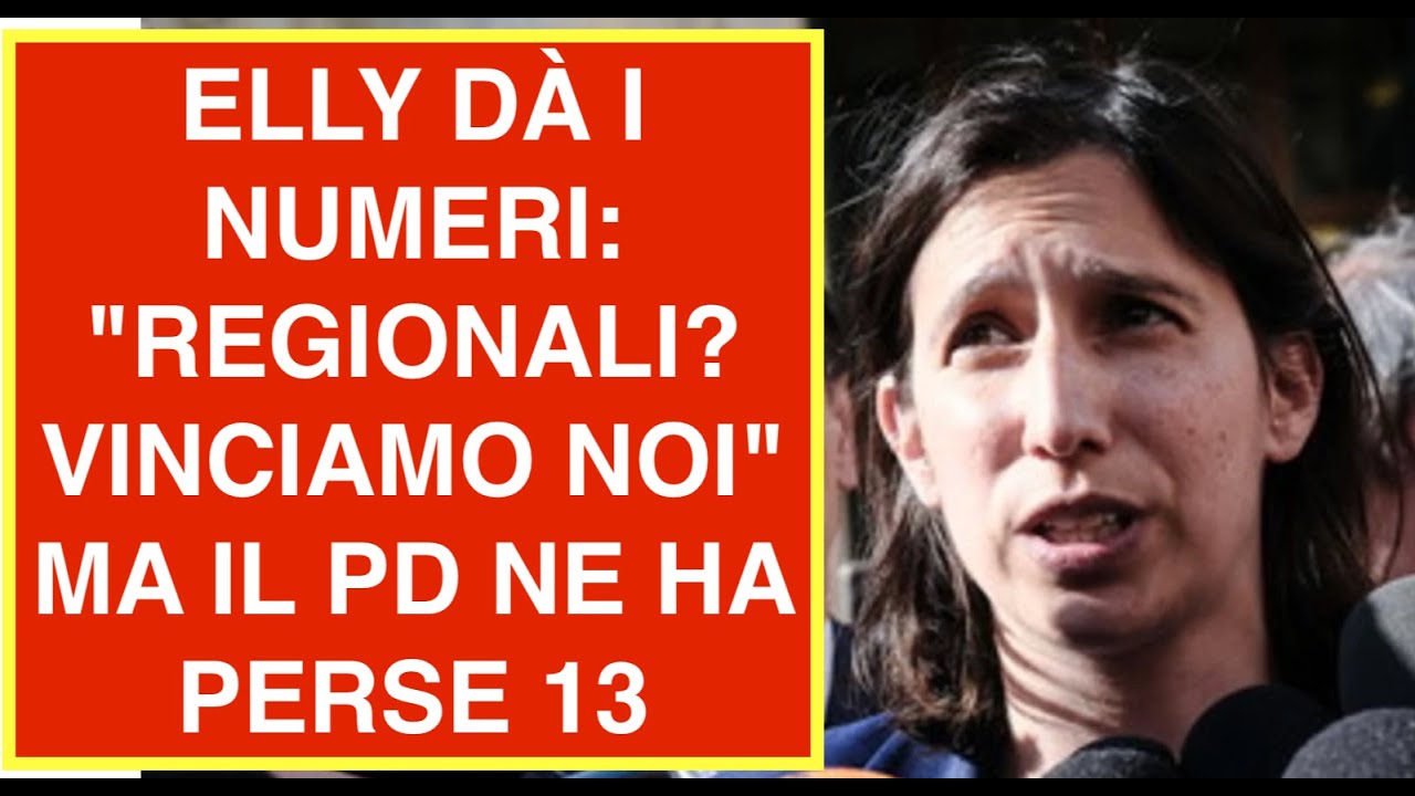 ELLY DÀ I NUMERI: "REGIONALI? VINCIAMO NOI"  MA IL PD NE HA PERSE 13