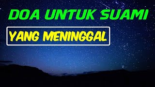 Download lagu Doa isteri untuk suami yang telah meninggal mp3