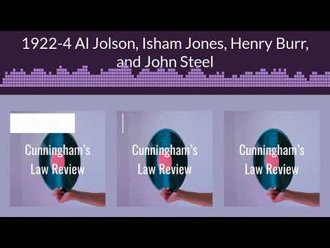 1922-4 Al Jolson, Henry Burr, Isham Jones, and John Steel