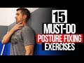 15 MUST-DO Posture Fixing Exercises (AVOID Pain and FIX Bad Posture)