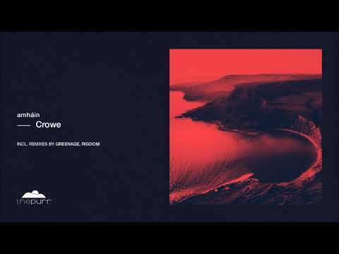 amháin - Crowe (Original Mix)