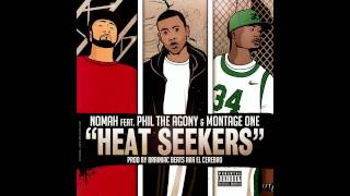 Nomah ft Phil The Agony & Montage One 