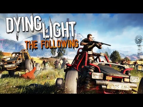 #1 Zagrajmy w Dying Light: The Following - W końcu mamy pojazdy !!! - 60 FPS