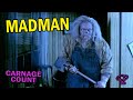 Madman (1981) Carnage Count - Carnage Counts Madman (1981) Carnage Count