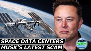 Space Data Centers, Musk's Latest Scam