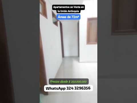 Apartamentos en Venta en la Unión Antioquia ORIENTE Antioqueño Colombiano ##compraventaswh