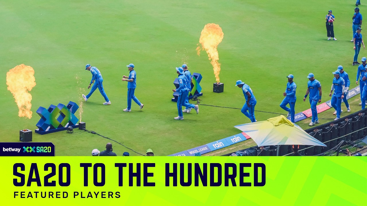  Betway SA20 to The Hundred 2026