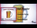 Dan Reeder - Cowboy Song