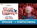 Yaar Chale Bahar Episode 5 Forthcoming Latest Punjabi Web Series 2022 English Subtitle