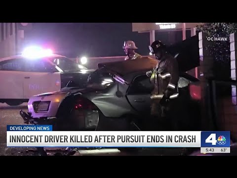 Innocent driver killed after pursuit ends in crash in Placentia
