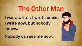 The Other Man | Mystery | Scary Story | Story in English | Improve English